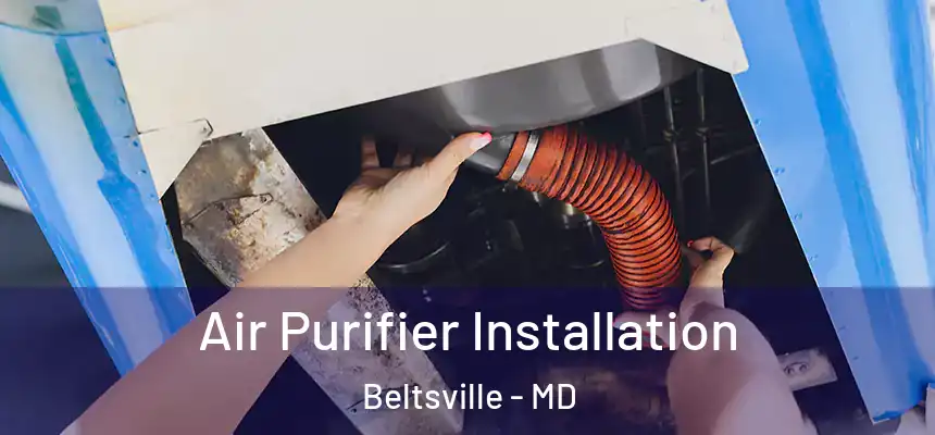  Air Purifier Installation Beltsville - MD
