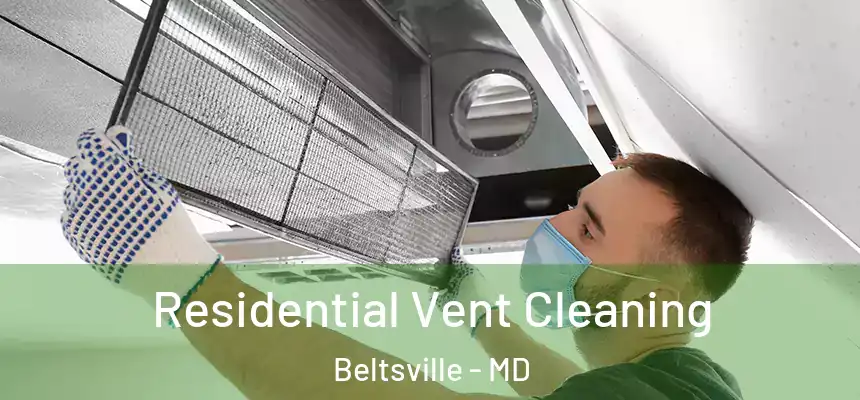  Residential Vent Cleaning Beltsville - MD